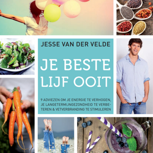 Je beste lijf ooit - Jesse van der velde